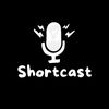 ShortCast