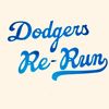 Dodgers Re-Run