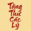 Tàng Thư Các Lý