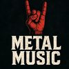 METAL MUSIC