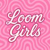 loomgirls4life.11