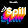The Spill Podcast