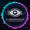 O observador