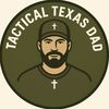 TacticalTxDad 🤠