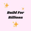 buildforbillions_