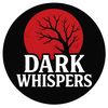 DARK WHISPERS