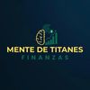 mentetitanesfinanzas