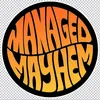 Managed Mayhem