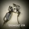 blowout.ink