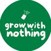 grow.with.nothing