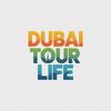 dubai.tour.life