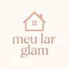 meu.lar.glam