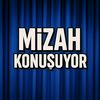mizahkonusuyor