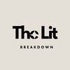 The Lit Breakdown