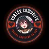 🔞Vortex Comunity🔞