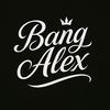 Bang Alex 👑