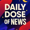 dailydose_ofnews