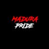 Madura pride💋😋
