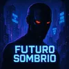 Futuro Sombrio