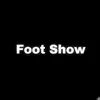 Foot Show