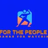 for the people
