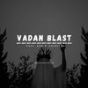vadanblast