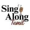 Sing Along Tamil