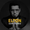 eltonsemfiltro