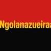 Ngolanazueiraa