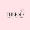 Thread closet by aiman