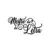 Mestre Da Letra