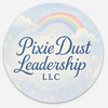 Pixie Dust Leadership LLC