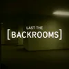last.the.backrooms