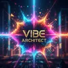 Vibe Architect