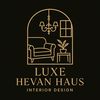 LUXE HEVAN HAUS