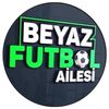 beyazfutbolailesii