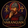 varangianexplainstheolgy