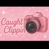 CaughtClippin