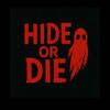 Hide Or Die