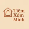 Tiệm Xóm Mình 🏡