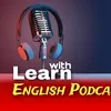 Learn English with Podcast