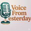 voicefromyesterday
