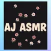 AJ ASMR