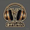 BAB'S LYRICS