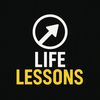 Life Lessons
