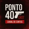 Ponto 40 Cast