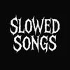 SLOW SONG 240