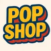 POP SHOP
