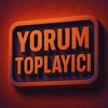 YORUM TOPLAYICI