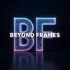 beyondframesoffical